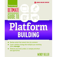 Ultimate Guide to Platform Building [Paperback]