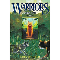 Warriors #1: Into the Wild [Hardcover]