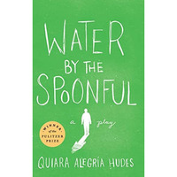 Water by the Spoonful (Revised TCG Edition) [Paperback]
