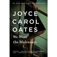 We Were the Mulvaneys [Paperback]