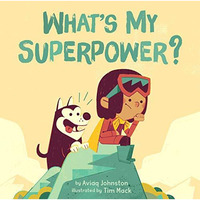What's My Superpower? [Hardcover]