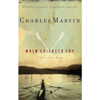 When Crickets Cry [Paperback]