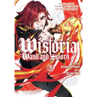 Wistoria: Wand and Sword 3 [Paperback]