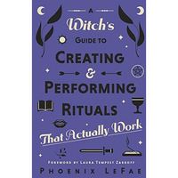 Witchs Gt Creating & Performing Rituals  [TRADE PAPER         ]