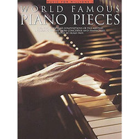 World Famous Piano Pieces [Paperback]