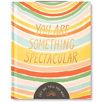 You Are Something Spectacular            [CLOTH               ]