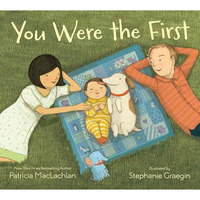 You Were the First [Hardcover]