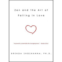 Zen and the Art of Falling in Love [Paperback]