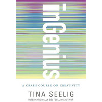 inGenius: A Crash Course on Creativity [Paperback]