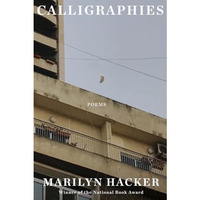 Calligraphies: Poems [Hardcover]
