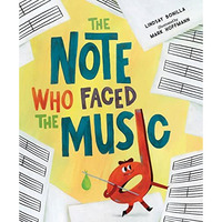 The Note Who Faced the Music [Hardcover]