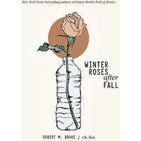 Winter Roses after Fall [Paperback]