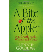 A Bite of the Apple: A Life with Books, Writers and Virago [Hardcover]