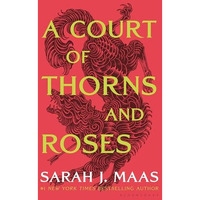 A Court of Thorns and Roses [Paperback]