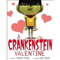 A Crankenstein Valentine [Hardcover]