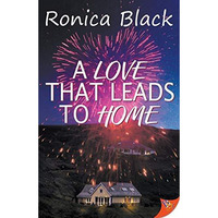 A Love that Leads to Home [Paperback]