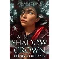 A Shadow Crown [Paperback]