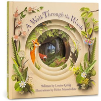 A Walk Through the Woods [Hardcover]