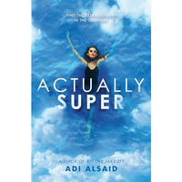 Actually Super [Hardcover]