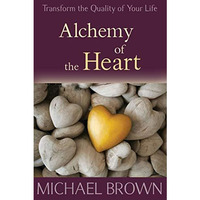 Alchemy of the Heart [Paperback]