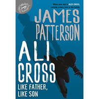Ali Cross: Like Father, Like Son [Hardcover]