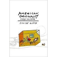 American Originality: Essays on Poetry [Paperback]