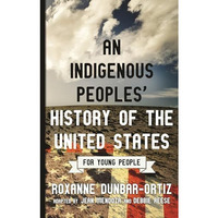 An Indigenous Peoples' History of the United States for Young People [Paperback]