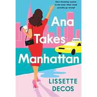 Ana Takes Manhattan [Paperback]