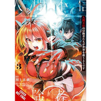 Apparently, Disillusioned Adventurers Will Save the World, Vol. 3 (manga) [Paperback]