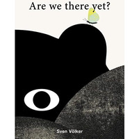 Are We There Yet? [Hardcover]