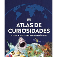 Atlas de curiosidades (Where on Earth?): El planeta Tierra como nunca lo hab?as  [Hardcover]
