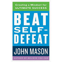 Beat Self Defeat                         [TRADE PAPER         ]