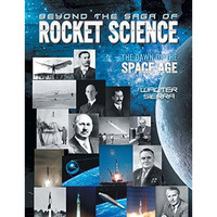 Beyond The Saga Of Rocket Science [Paperback]