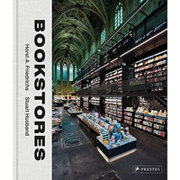 Bookstores: A Celebration of Independent Booksellers [Hardcover]