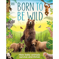 Born to Be Wild [Hardcover]