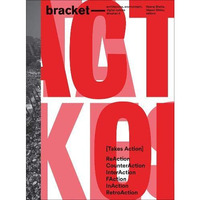 Bracket 4: Takes Action [Paperback]