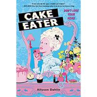 Cake Eater [Paperback]