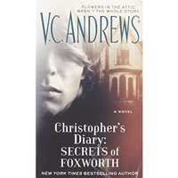 Christopher's Diary: Secrets of Foxworth [Paperback]