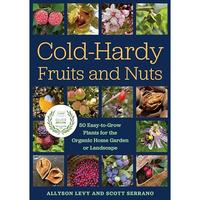 Cold Hardy Fruits & Nuts                 [TRADE PAPER         ]