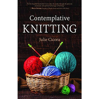 Contemplative Knitting [Paperback]