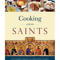 Cooking with the Saints [Hardcover]