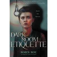 Dark Room Etiquette [Paperback]