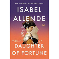 Daughter of Fortune: A Novel [Paperback]