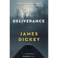 Deliverance: A Novel [Paperback]