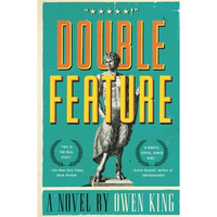 Double Feature: A Novel [Paperback]