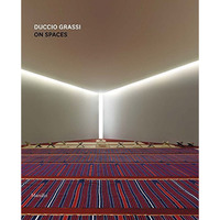Duccio Grassi: On Spaces [Hardcover]