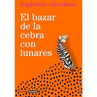 El bazar de la cebra con lunares / The Polka-Dotted Zebra Bazaar [Paperback]