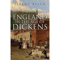 England In The Age Of Dickens            [TRADE PAPER         ]