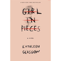 Girl in Pieces [Paperback]