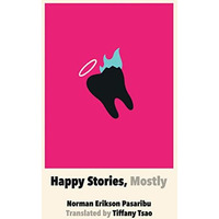 Happy Stories, Mostly [Paperback]
